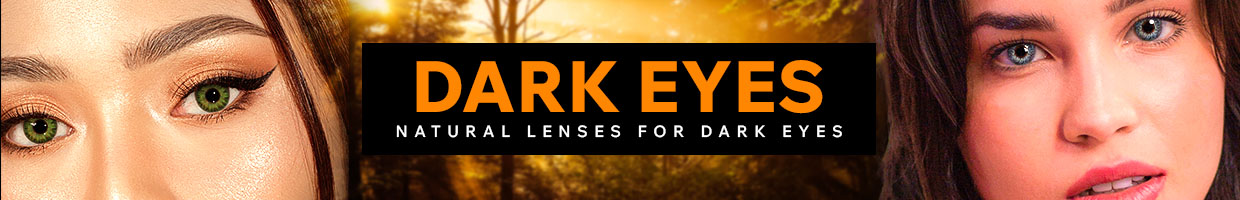 Natural Lenses for Dark Eyes